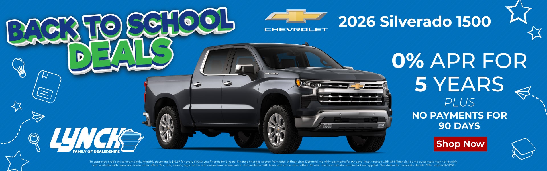 Lynch Silverado Back to school offer